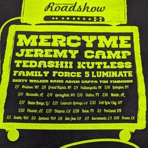 Mercy Me 2013 Rock Worship Roadshow featuring Line-up on Back Large